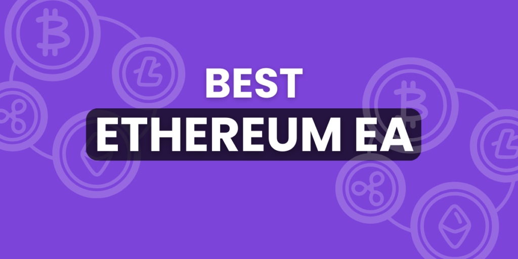 Best Ethereum EA