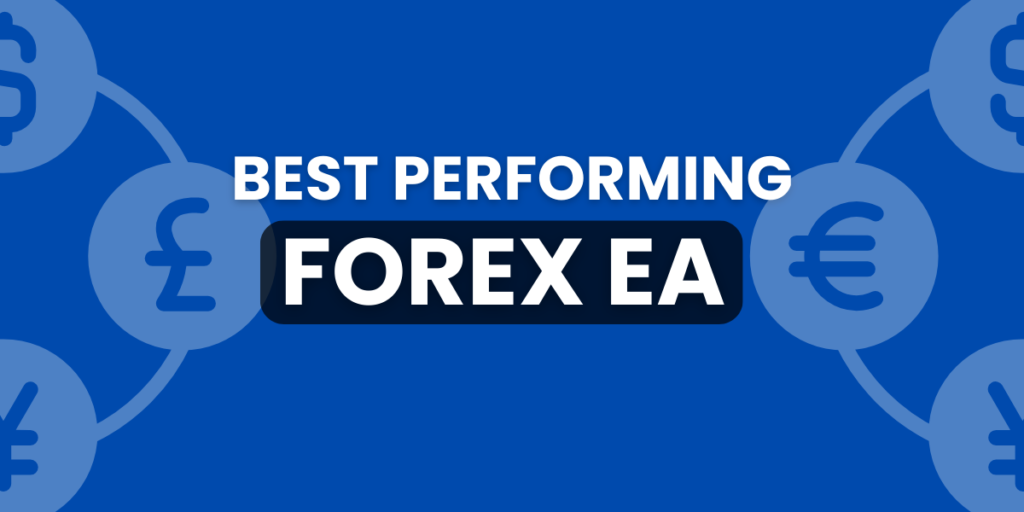 Best Performing Forex EA