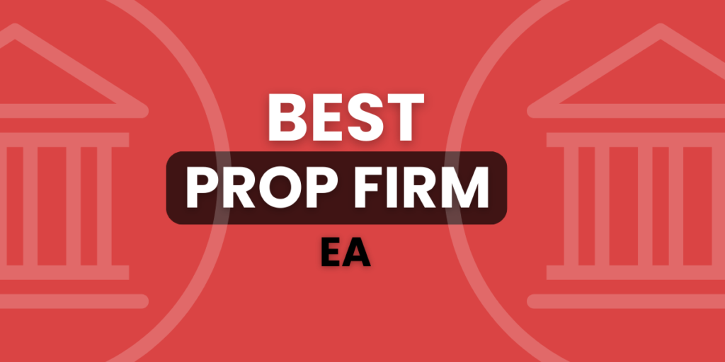 Best prop firm EA