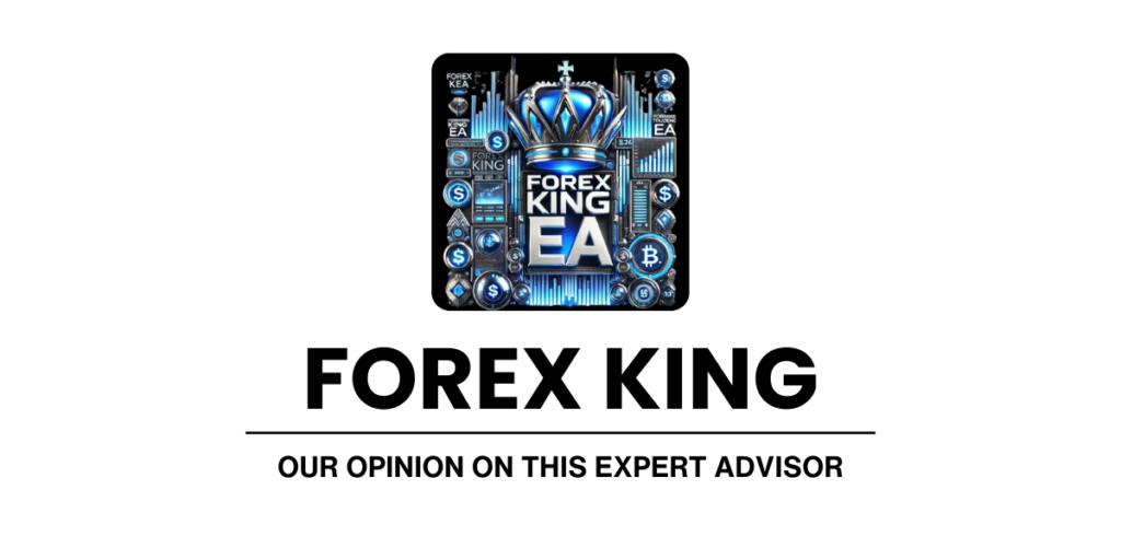 Forex King EA Review