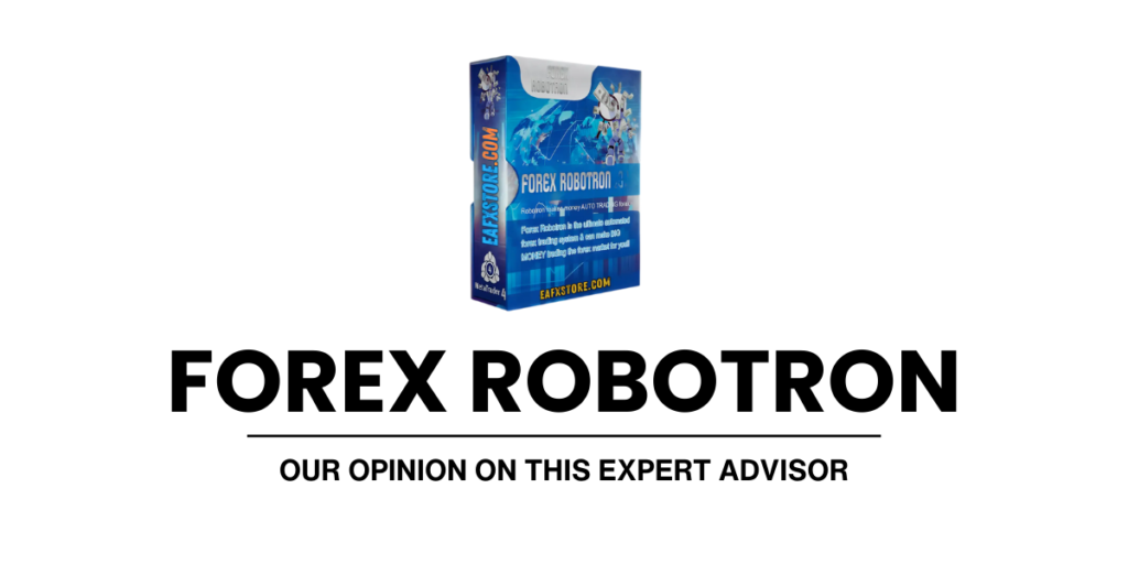 Forex Robotron EA Review