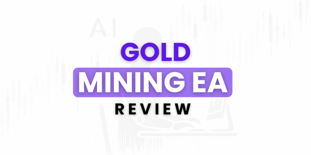 Gold Mining EA Review