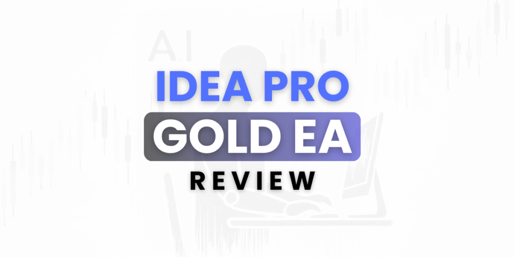 Idea Pro Gold EA Review